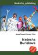 Nadesha Burlakova, Jesse Russell,Ronald Cohn 