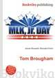 Tom Brougham, Jesse Russell,Ronald Cohn 