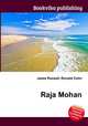Raja Mohan, Jesse Russell,Ronald Cohn 