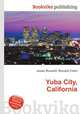 Yuba City, California, Jesse Russell,Ronald Cohn 