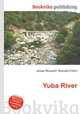 Yuba River, Jesse Russell,Ronald Cohn 