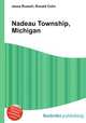 Nadeau Township, Michigan, Jesse Russell,Ronald Cohn 
