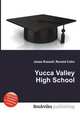 Yucca Valley High School, Jesse Russell,Ronald Cohn 