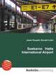 Soekarno Hatta International Airport, Jesse Russell,Ronald Cohn 