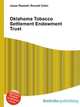 Oklahoma Tobacco Settlement Endowment Trust, Jesse Russell,Ronald Cohn 