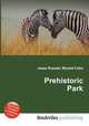 Prehistoric Park, Jesse Russell,Ronald Cohn 