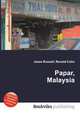 Papar, Malaysia, Jesse Russell,Ronald Cohn 