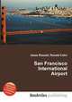 San Francisco International Airport, Jesse Russell,Ronald Cohn 