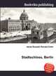 Stadtschloss, Berlin, Jesse Russell,Ronald Cohn 