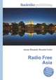 Radio Free Asia, Jesse Russell,Ronald Cohn 
