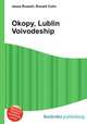 Okopy, Lublin Voivodeship, Jesse Russell,Ronald Cohn 