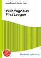 1952 Yugoslav First League, Jesse Russell,Ronald Cohn 