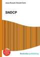 SNDCP, Jesse Russell,Ronald Cohn 