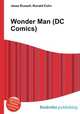 Wonder Man (DC Comics), Jesse Russell,Ronald Cohn 
