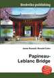 Papineau-Leblanc Bridge, Jesse Russell,Ronald Cohn 