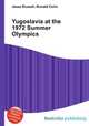 Yugoslavia at the 1972 Summer Olympics, Jesse Russell,Ronald Cohn 