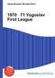 1970 71 Yugoslav First League, Jesse Russell,Ronald Cohn 
