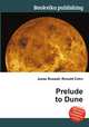Prelude to Dune, Jesse Russell,Ronald Cohn 