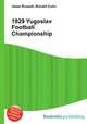 1929 Yugoslav Football Championship, Jesse Russell,Ronald Cohn 