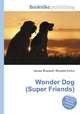Wonder Dog (Super Friends), Jesse Russell,Ronald Cohn 