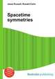 Spacetime symmetries, Jesse Russell,Ronald Cohn 