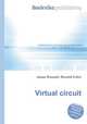 Virtual circuit, Jesse Russell,Ronald Cohn 