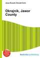 Okrajnik, Jawor County, Jesse Russell,Ronald Cohn 