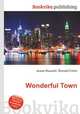 Wonderful Town, Jesse Russell,Ronald Cohn 