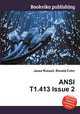 ANSI T1.413 Issue 2, Jesse Russell,Ronald Cohn 