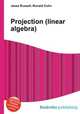 Projection (linear algebra), Jesse Russell,Ronald Cohn 