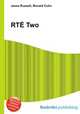 RTE Two, Jesse Russell,Ronald Cohn 