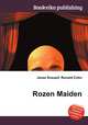 Rozen Maiden, Jesse Russell,Ronald Cohn 