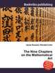 The Nine Chapters on the Mathematical Art, Jesse Russell,Ronald Cohn 