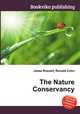 The Nature Conservancy, Jesse Russell,Ronald Cohn 