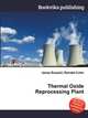 Thermal Oxide Reprocessing Plant, Jesse Russell,Ronald Cohn 