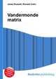 Vandermonde matrix, Jesse Russell,Ronald Cohn 