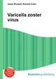 Varicella zoster virus, Jesse Russell,Ronald Cohn 