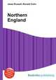 Northern England, Jesse Russell,Ronald Cohn 