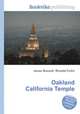 Oakland California Temple, Jesse Russell,Ronald Cohn 