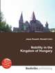 Nobility in the Kingdom of Hungary, Jesse Russell,Ronald Cohn 