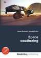 Space weathering, Jesse Russell,Ronald Cohn 