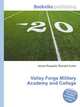 Valley Forge Military Academy and College, Jesse Russell,Ronald Cohn 