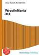 WrestleMania XIX, Jesse Russell,Ronald Cohn 