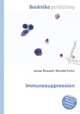 Immunosuppression, Jesse Russell,Ronald Cohn 