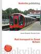 Rail transport in Great Britain, Jesse Russell,Ronald Cohn 