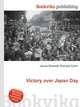 Victory over Japan Day, Jesse Russell,Ronald Cohn 