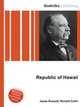 Republic of Hawaii, Jesse Russell,Ronald Cohn 
