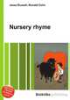 Nursery rhyme, Jesse Russell,Ronald Cohn 