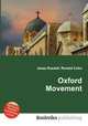 Oxford Movement, Jesse Russell,Ronald Cohn 