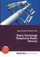 Basic Exchange Telephone Radio Service, Jesse Russell,Ronald Cohn 